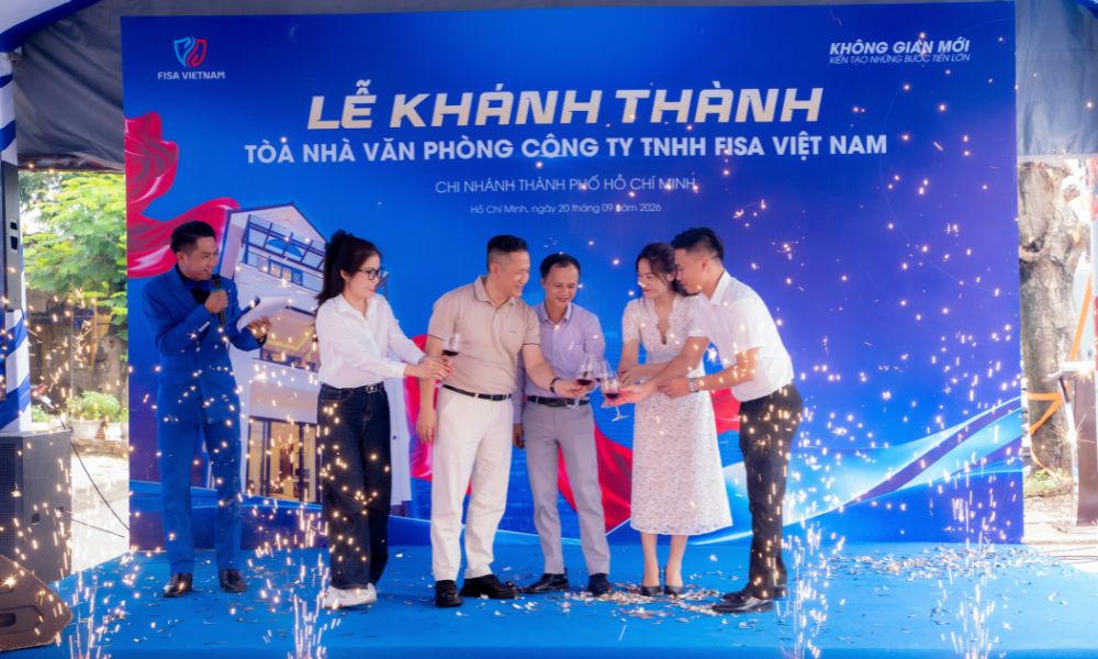 FISA VIỆT NAM – CHI NHÁNH HỒ CHÍ MINH KHÁNH THÀNH TÒA NHÀ VĂN PHÒNG MỚI